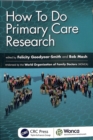 How To Do Primary Care Research - Book