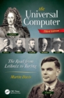 The Universal Computer : The Road from Leibniz to Turing, Third Edition - Book