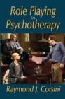Role Playing in Psychotherapy - Book
