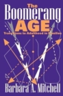 The Boomerang AGE : Transitions to Adulthood in Families - Book