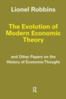 The Evolution of Modern Economic Theory : And Other Papers on the History of Economic Thought - Book