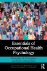 Essentials of Occupational Health Psychology - Book