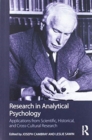 Research in Analytical Psychology (2 Volumes Set): 'Applications from Scientific, Historical, and Cross-Cultural Research' and 'Empirical Research' - Book