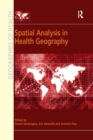 Spatial Analysis in Health Geography - Book