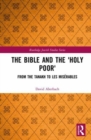 The Bible and the 'Holy Poor' : From the Tanakh to Les Miserables - Book