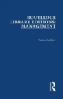 Routledge Library Editions: Management - Book