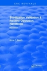 Sterilization Validation and Routine Operation Handbook (2001) : Radiation - Book