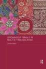 Growing up Female in Multi-Ethnic Malaysia - Book