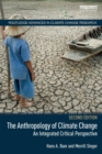 The Anthropology of Climate Change : An Integrated Critical Perspective - Book