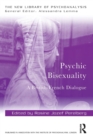 Psychic Bisexuality : A British-French Dialogue - Book