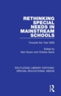 Rethinking Special Needs in Mainstream Schools : Towards the Year 2000 - Book