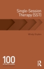 Single-Session Therapy (SST) : 100 Key Points and Techniques - Book