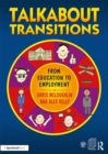 Talkabout Transitions : From Education to Employment - Book