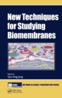 New Techniques for Studying Biomembranes - Book