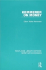 Kemmerer on Money - Book