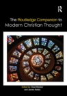 The Routledge Companion to Modern Christian Thought - Book