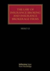 The Law of Insurance Broking and Insurance Brokerage Firms - Book