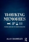 Working Memories : Postmen, Divers and the Cognitive Revolution - Book