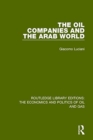 The Oil Companies and the Arab World - Book