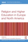 Religion and Higher Education in Europe and North America - Book