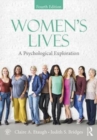 Women's Lives : A Psychological Exploration, Fourth Edition - Book