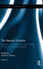 The Neurotic Paradox, Vol 2 : Progress in Understanding and Treating Anxiety and Related Disorders, Volume 2 - Book