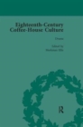 Eighteenth-Century Coffee-House Culture, vol 3 - Book