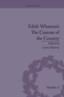 Edith Wharton's The Custom of the Country : A Reassessment - Book