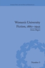 Women's University Fiction, 1880–1945 - Book