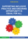 Supporting Inclusive Practice and Ensuring Opportunity is Equal for All - Book