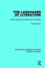 The Languages of Literature : Some Linguistic Contributions to Criticism - Book