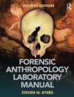 Forensic Anthropology Laboratory Manual - Book