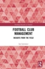 Football Club Management : Insights from the Field - Book