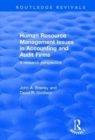 Human Resource Management Issues in Accounting and Auditing Firms : A Research Perspective - Book