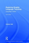 Exploring English Language Teaching : Language in Action - Book