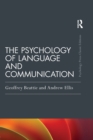 The Psychology of Language and Communication - Book