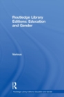 Routledge Library Editions: Education and Gender - Book