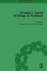 Women's Travel Writings in Scotland : Volume IV - Book