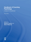 Handbook of Coaching Psychology : A Guide for Practitioners - Book