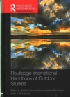 Routledge International Handbook of Outdoor Studies - Book