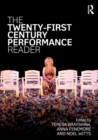 The Twenty-First Century Performance Reader - Book