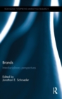 Brands : Interdisciplinary Perspectives - Book
