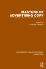 Masters of Advertising Copy (RLE Marketing) - Book