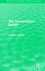 The Conservative Nation (Routledge Revivals) - Book