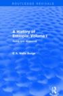 A History of Ethiopia: Volume I (Routledge Revivals) : Nubia and Abyssinia - Book