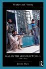 War in the Modern World, 1990-2014 - Book