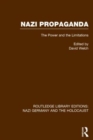 Nazi Propaganda (RLE Nazi Germany & Holocaust) : The Power and the Limitations - Book