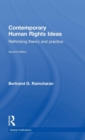 Contemporary Human Rights Ideas : Rethinking theory and practice - Book