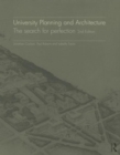 University Planning and Architecture : The search for perfection - Book