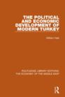 The Political and Economic Development of Modern Turkey - Book